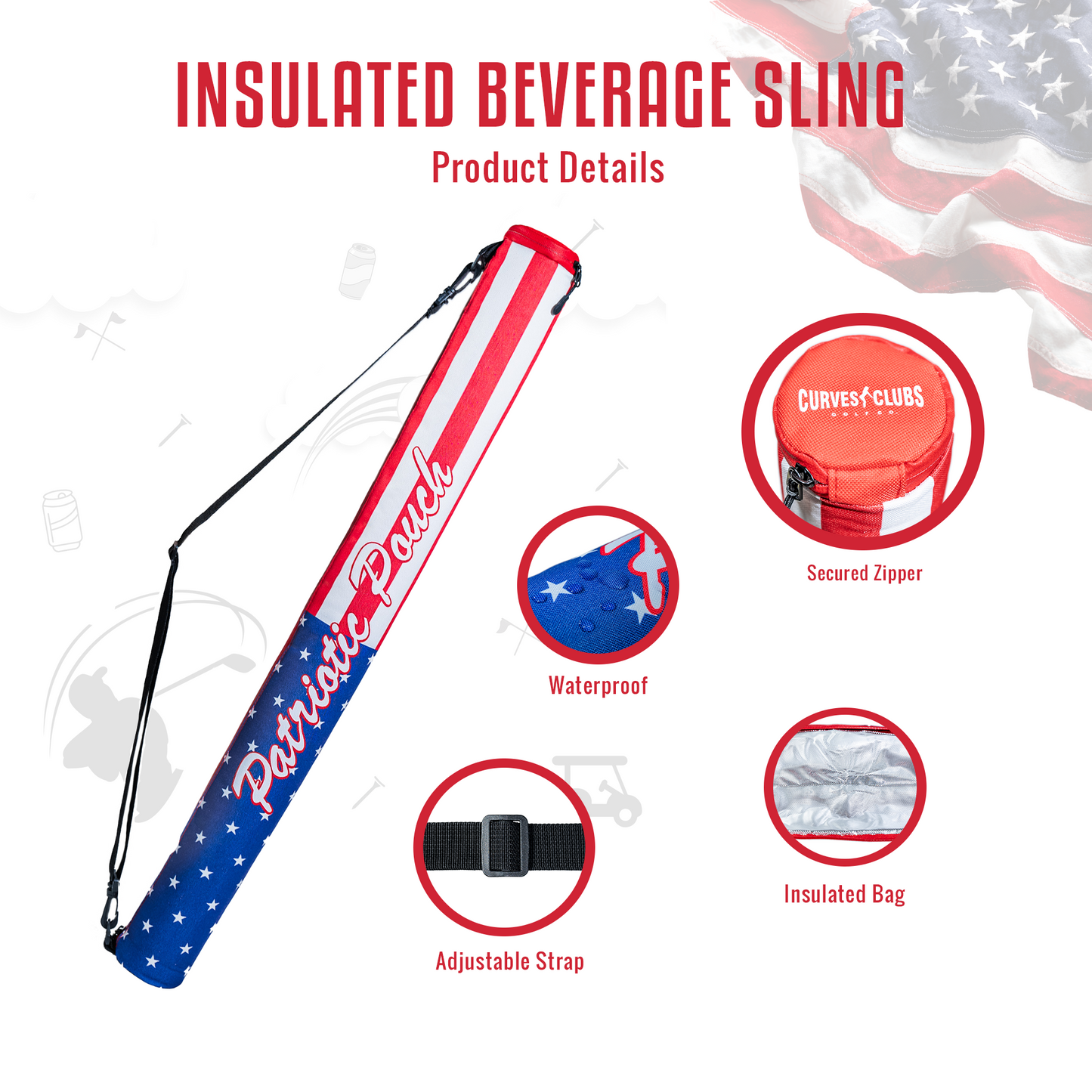 Curves & Clubs Patriotic Pouch Golf - Insulated Can Pouch